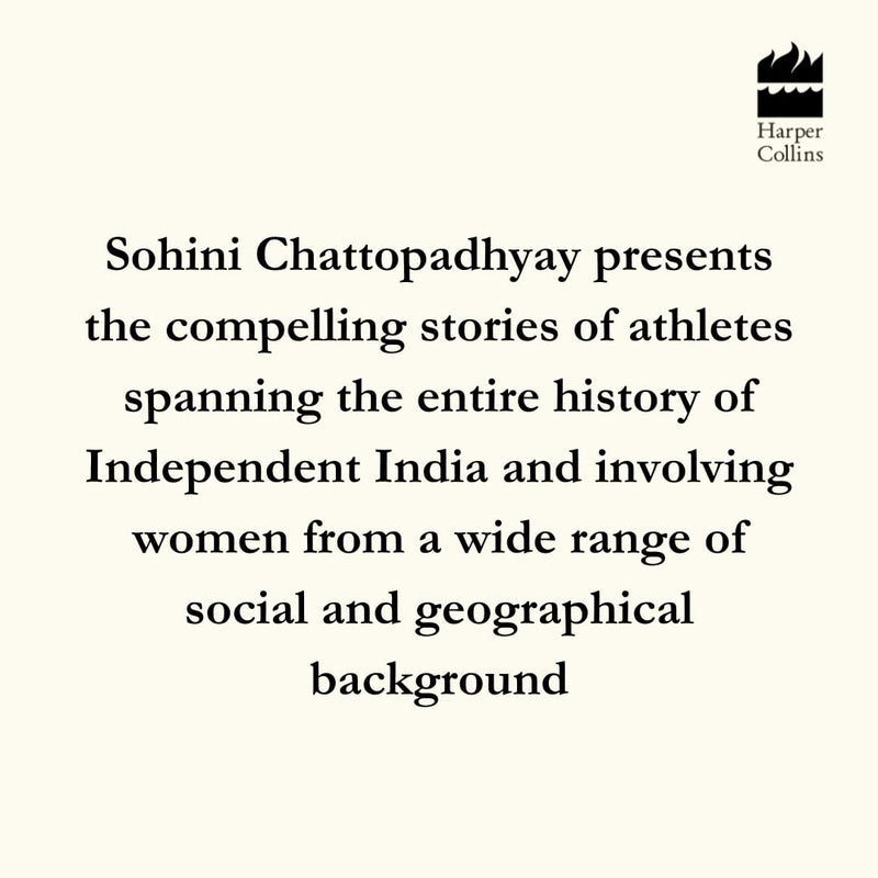 The Day I Became a Runner: A Women's History of India through the Lens of Sport by Sohini Chattopadhyay