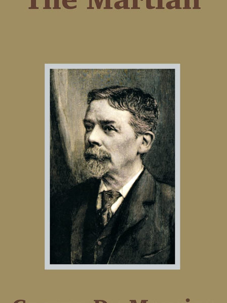 The Martian by Au George Du Maurier