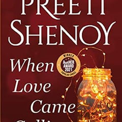 When Love Came Calling By Preeti Shenoy