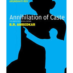 Annihilation of Caste  by B.R. Ambedkar