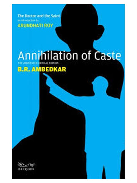 Annihilation of Caste  by B.R. Ambedkar