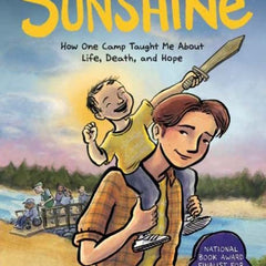 Sunshine: A Graphic Novel by Jarrett J. Krosoczka
