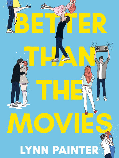 Better Than the Movies by Lynn Painter
