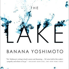 The Lake  Banana Yoshimoto ,  Michael Emmerich