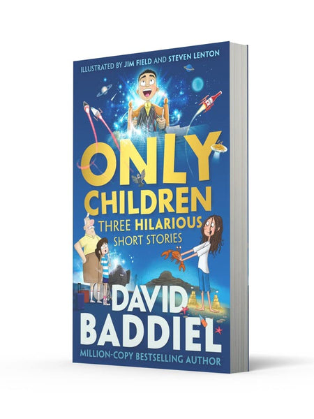 Only Children: Three Hilarious Short Stories by David Baddiel