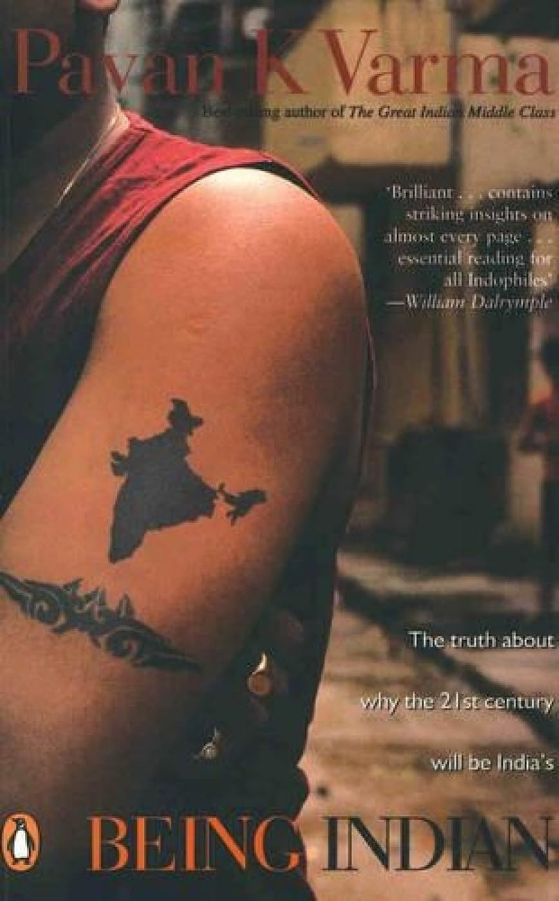 Being Indian by Pavan K. Varma