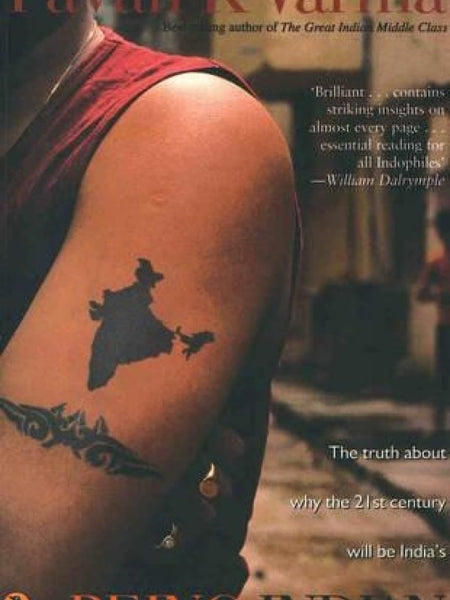 Being Indian by Pavan K. Varma