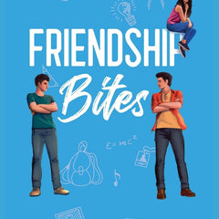Friendship Bites ǀ A Young Adult romance about love and friendship by Aslam Rahaman (Author)