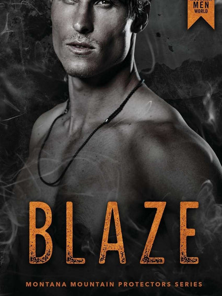 Blaze: 1 (The Montana Mountain Protectors) by Gemma Weir