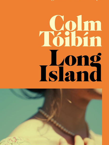 Long Island by Colm Tóibín