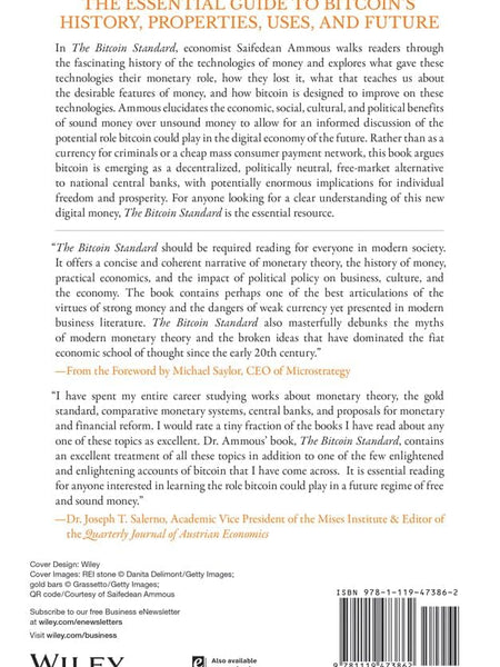 The Bitcoin Standard: The Decentralized Alternative to Central Banking by Saifedean Ammous, James Fouhey