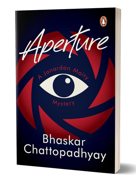 Aperture: A Janardan Maity Mystery by Bhaskar Chattopadhyay