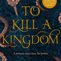 To Kill a Kingdom by Alexandra Christo