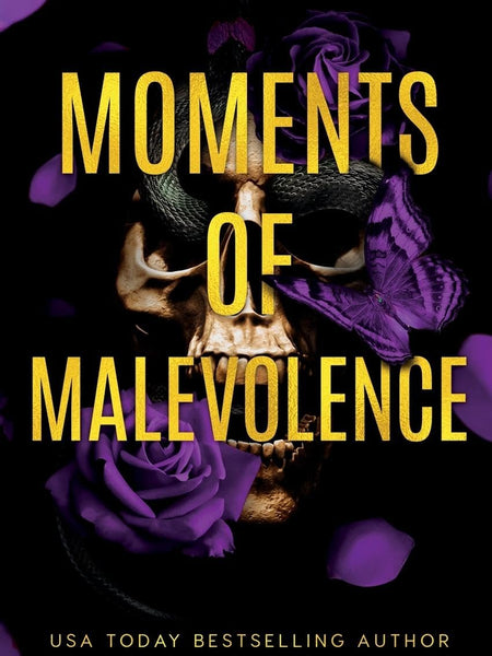 Moments of Malevolence by T.L. Smith