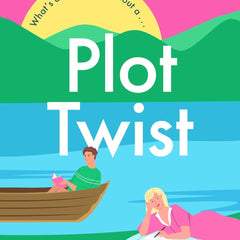 Plot Twist: an unmissable friends-to-lovers romcom for fans of Emily Henry! by Breea Keenan