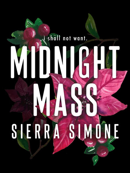 Midnight Mass by Sierra Simone