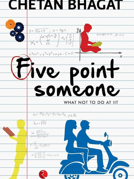 Five Point Someone Novel by Chetan Bhagat