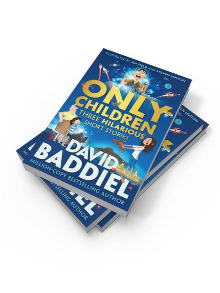 Only Children: Three Hilarious Short Stories by David Baddiel