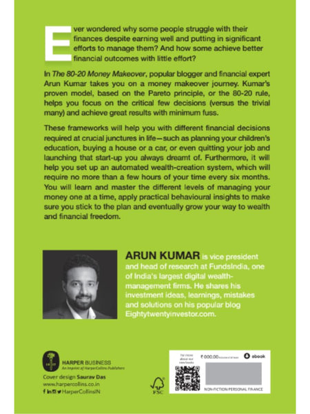 80-20 Money Makeover: A Simple Yet Powerful System to Transform Your Financial Future by Arun Kumar