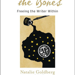 Writing Down the Bones by Natalie Goldberg (Author)