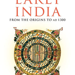 The Penguin History of Early India : From the Origins to AD 1300 by Romila Thapar