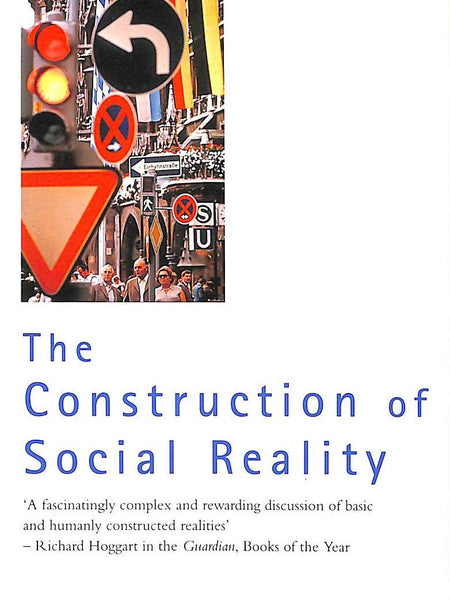 The Construction of Social Reality Paperback – 26 September 1996 by John Searle (Author)
