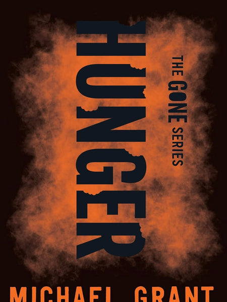 Hunger Paperback – 1 January 2014 by Michael Grant (Author)