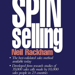 SPIN® -Selling by Neil Rackham