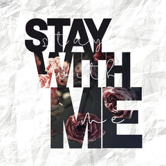 Stay with Me by Nicole Fiorina