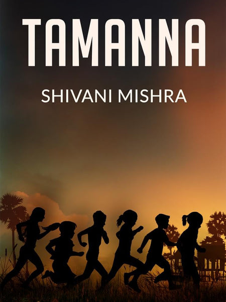 Tamanna by Shivani Mishra