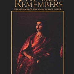 A PRINCESS REMEMBERS (PB) by Maharani Gayatri