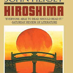 Hiroshima by John Hersey