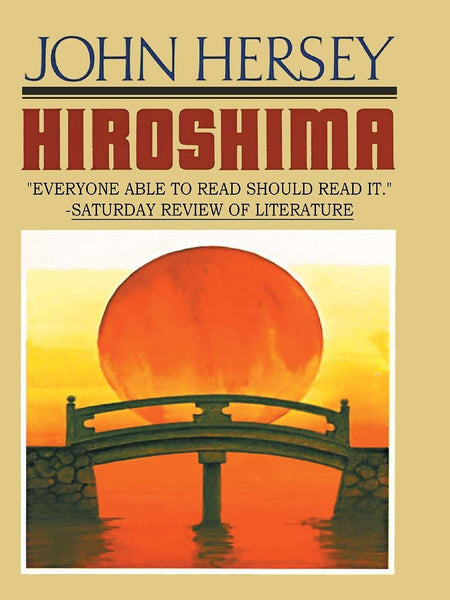 Hiroshima by John Hersey