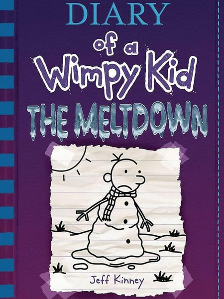 Diary Of Wimpy Kid The Meltdown By Jeff Kinney