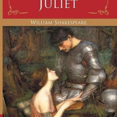 Romeo and Juliet by William Shakespeare