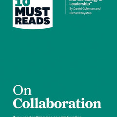 HBR's 10 Must Reads: On Collaboration by HBR
