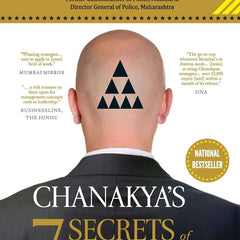 Chanakya’s 7 Secrets of Leadership by D. Sivanandhan Radhakrishnan Pillai