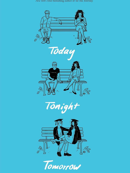 Today Tonight Tomorrow by Rachel Lynn Solomon