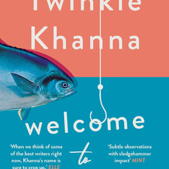 Welcome to Paradise by Twinkle Khanna