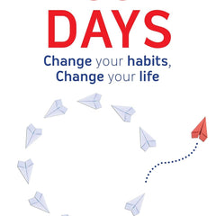30 DAYS: Change your habits, Change your life Marc Reklau