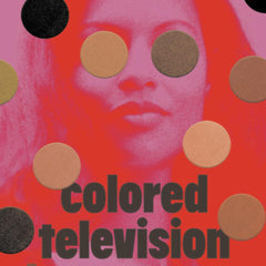 Colored Television by Danzy Senna
