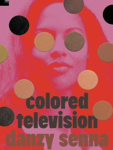 Colored Television by Danzy Senna