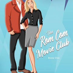 The Rom Com Movie Club (Book One) - Bernadette Marie