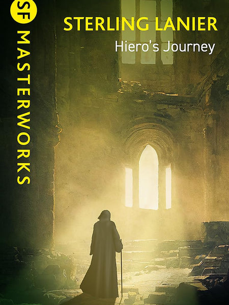 Hiero's Journey (S.F. MASTERWORKS) by Sterling E. Lanier