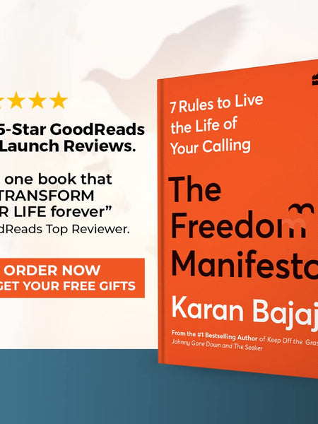 The Freedom Manifesto: 7 Rules to Live a Life of Your Calling Book by Karan Bajaj