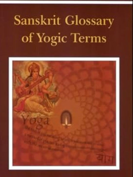 Sanskrit Glossary of Yogic Terms by Yogakanti Swami