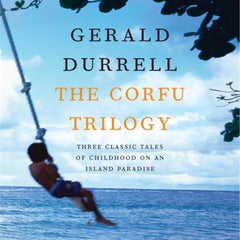 Corfu Trilogy Durrell, Gerald Durrell, Gerald by Gerald Durrell