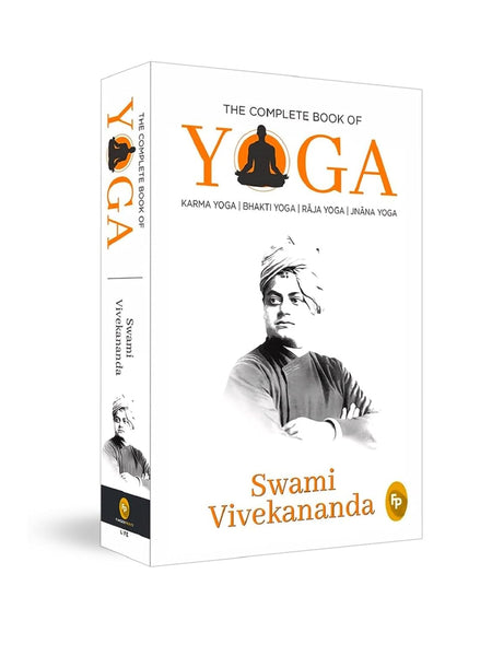 The Complete Book of Yoga by Swami Vivekananda