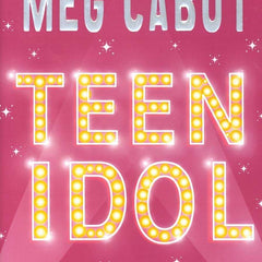 Teen Idol by Meg Cabot