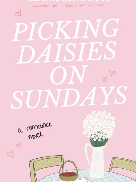 Picking Daisies on Sundays by Liana Cincotti